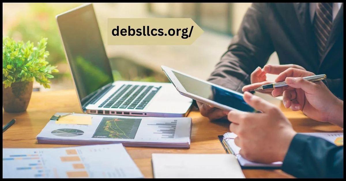 Debsllcs.org: A Comprehensive Guide to Building a Successful Business