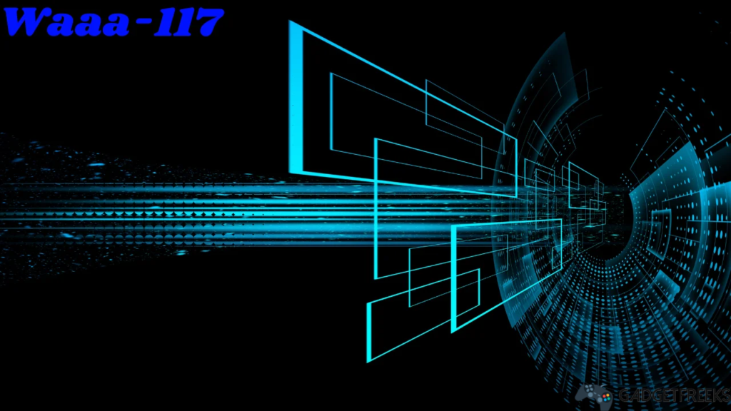 Waaa-117: Exploring the Impact and Significance of a Unique Identifier